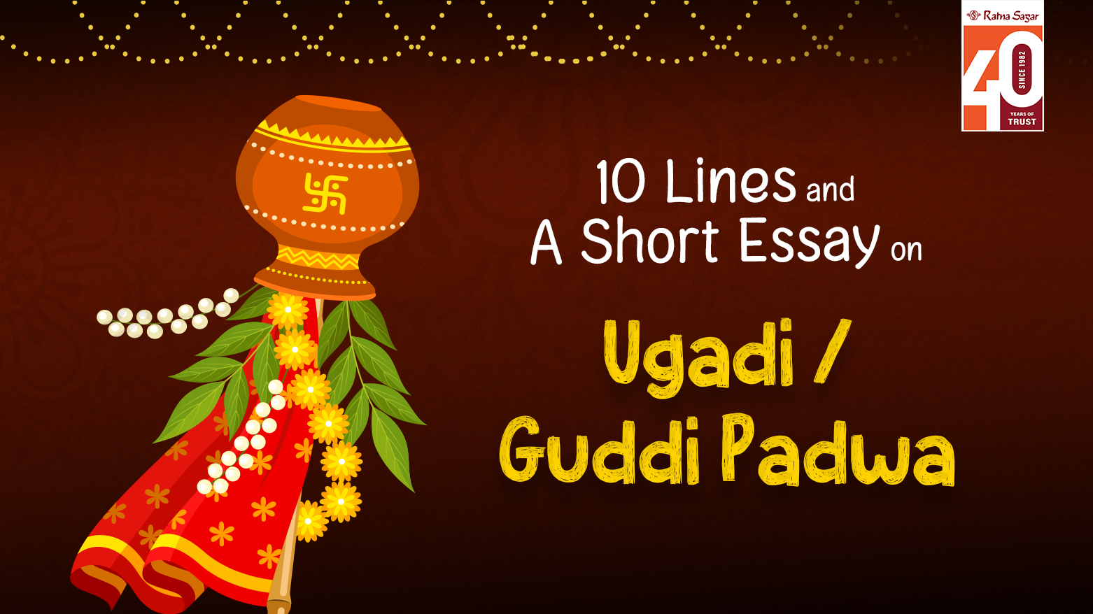 10 Lines and a Short Essay on Ugadi / Gudi Padwa | Festival Essay for Students